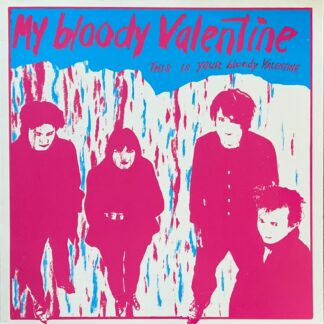 This Is Your Bloody Valentine
