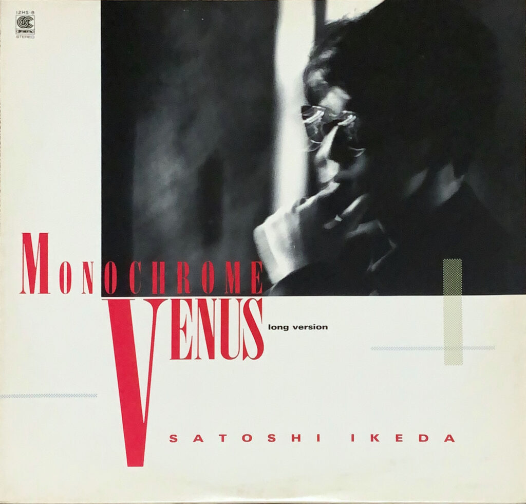 Monochrome Venus / モノクローム・ヴィーナス [12inch single