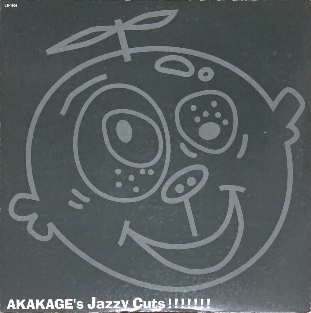 AKAKAGE'S JAZZY CUTS