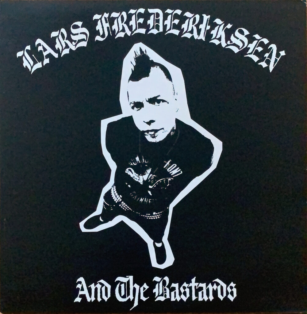 Lars Frederiksen And The Bastards