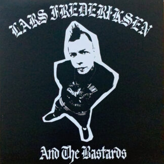 Lars Frederiksen And The Bastards