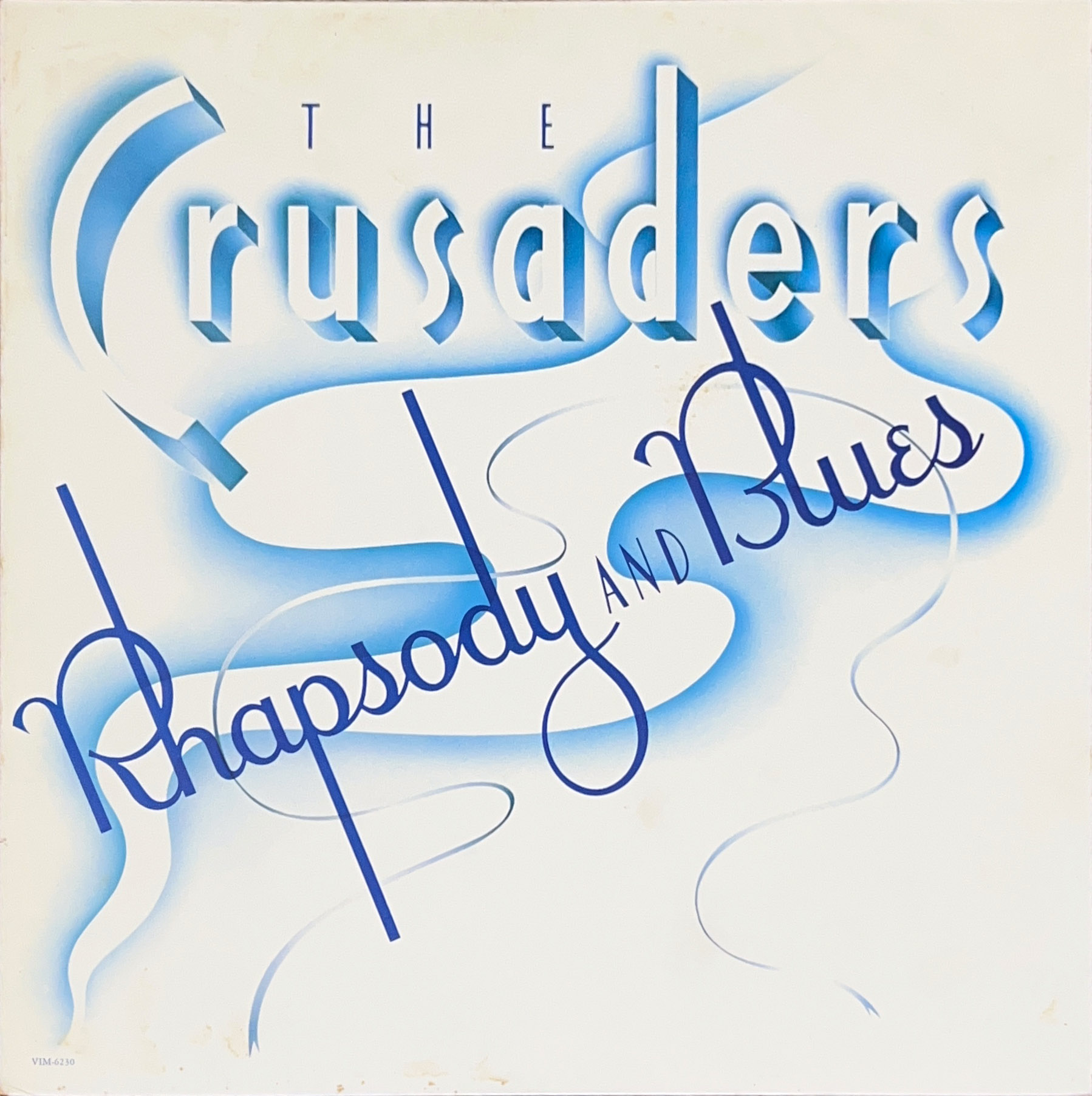 RHAPSODY AND BLUES / ラプソディ・アンド・ブルース [LP] - The Crusaders - bar chiba ...