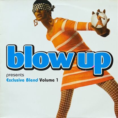 BLOW UP Presents Exclusive Blend Volume 1