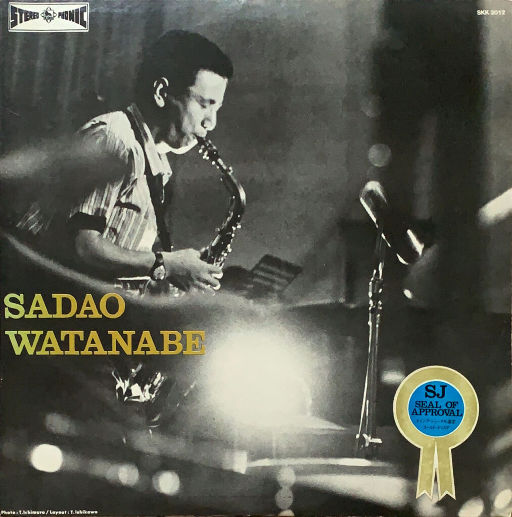 SADAO WATANABE [LP] - 渡辺貞夫 - bar chiba Music Store