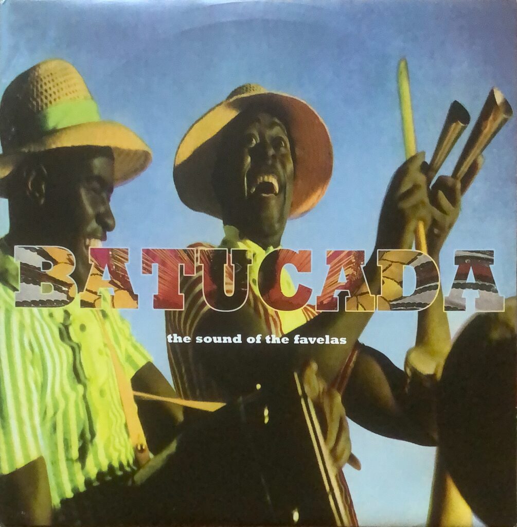 BATUCADA: THE SOUND OF THE FAVELAS