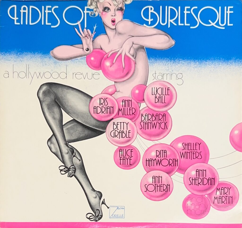 Ladies Of Burlesque - A Hollywood Revue