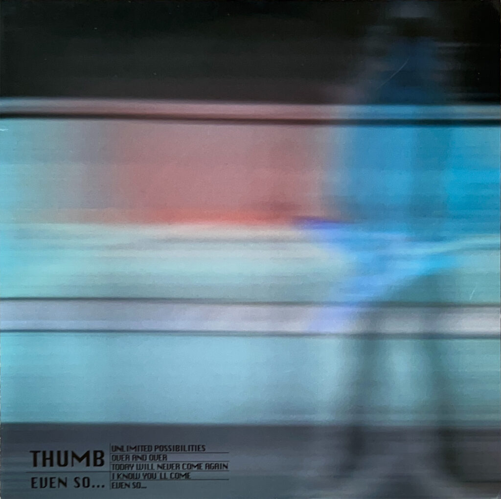 EVEN SO [ vinyl 7inch ] - THUMB - bar chiba Music Store