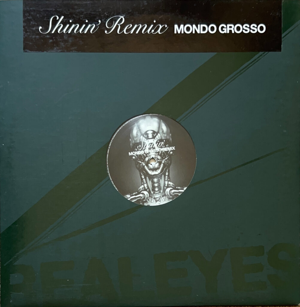 SHININ' MONDO GROSSO REMIX