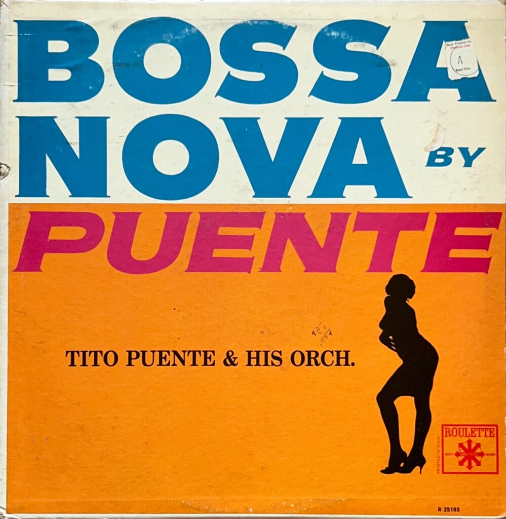 BOSSA NOVA BY PUENTE