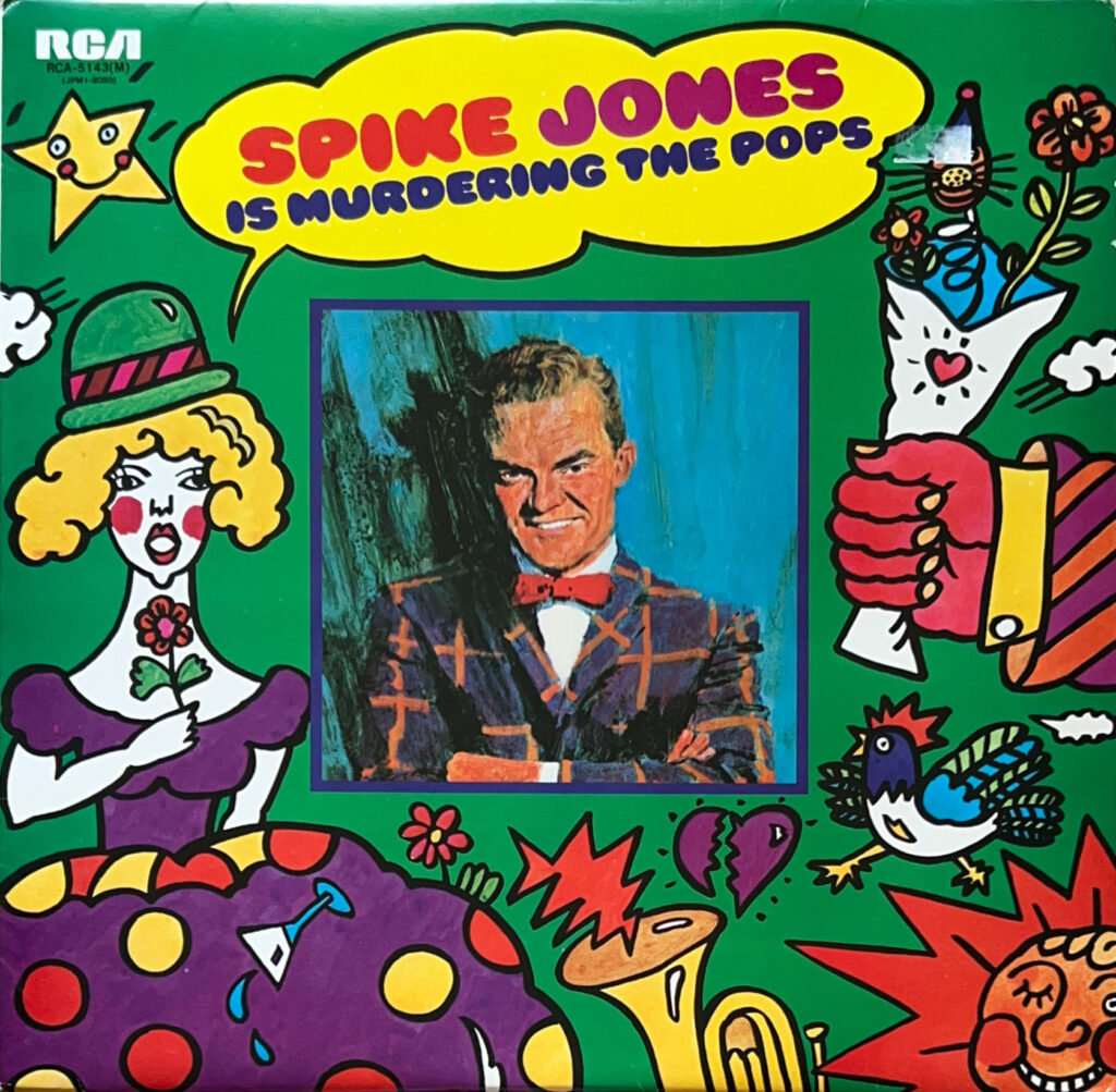Spike Jones Is Murdering The Pops