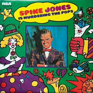 Spike Jones Is Murdering The Pops