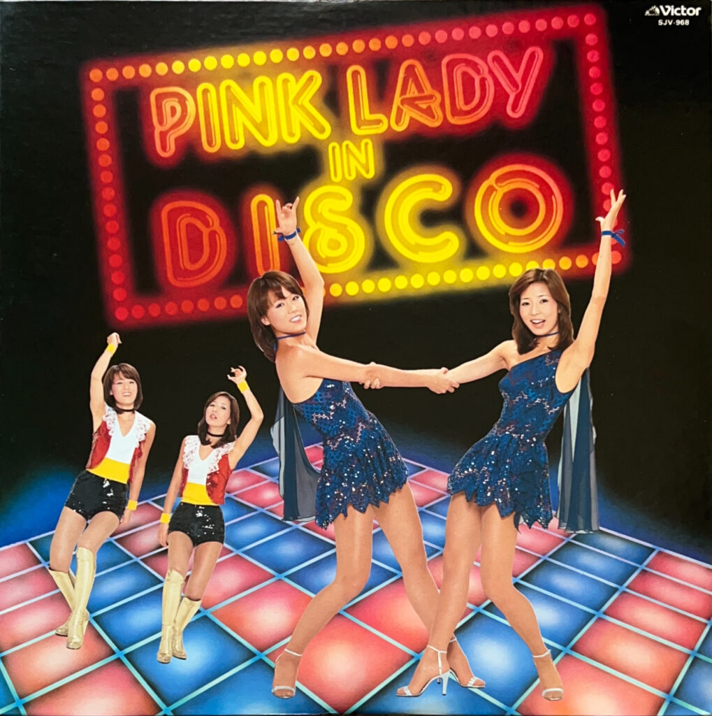 PINK LADY IN DISCO / ピンク・レディー・イン・ディスコ [LP