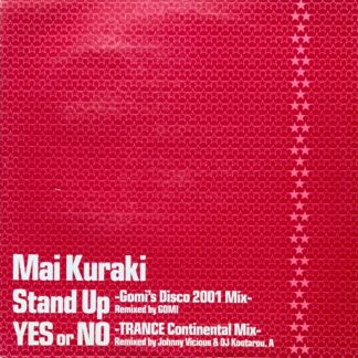 Stand Up / Yes Or No