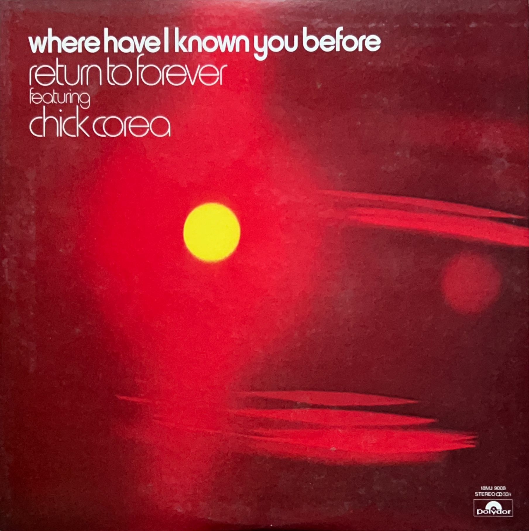 Where Have I Known You Before / 銀河の輝映 [LP] - CHICK COREA - bar chiba ...