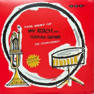 The Best of Max Roach and Clifford Brown in Concert