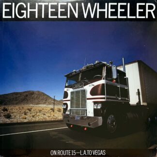 EIGHTEEN WHEELER