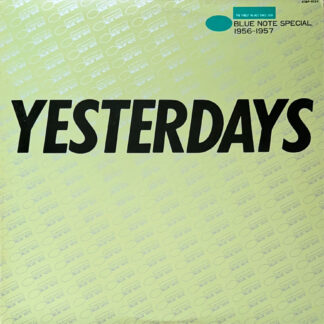 Blue Note Special 1956-1957 Yesterdays