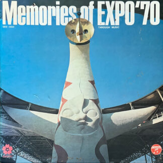 Memories of EXPO'70 Through Music