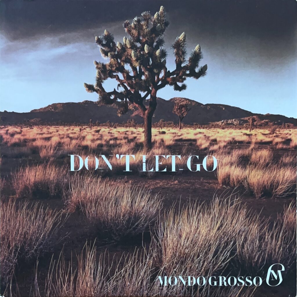 DON'T LET GO