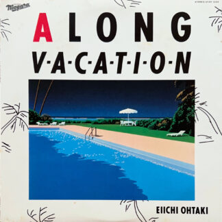 A LONG VACATION