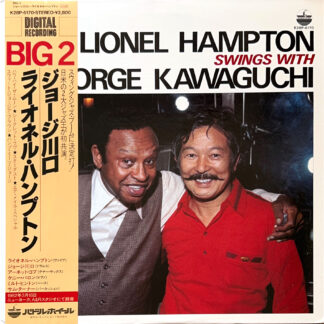 Big 2 / Lionel Hampton Swings With George Kawaguchi