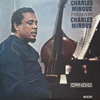 Charles Mingus Presents Charles Mingus