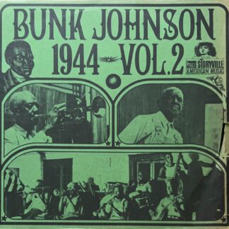 Bunk Johnson 1944 Vol 2